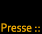 Presse
